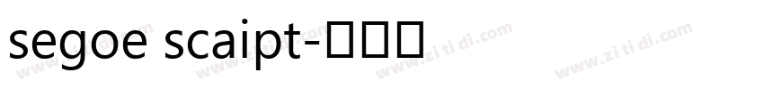 segoe scaipt字体转换